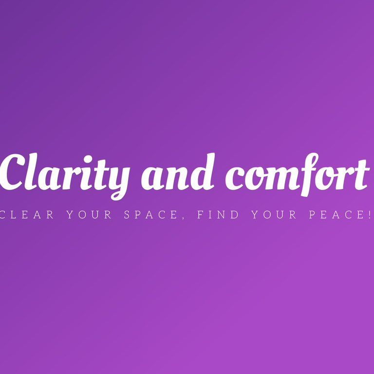 Clarity and Comfort