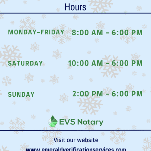 New Business Hours at EVS Notary!