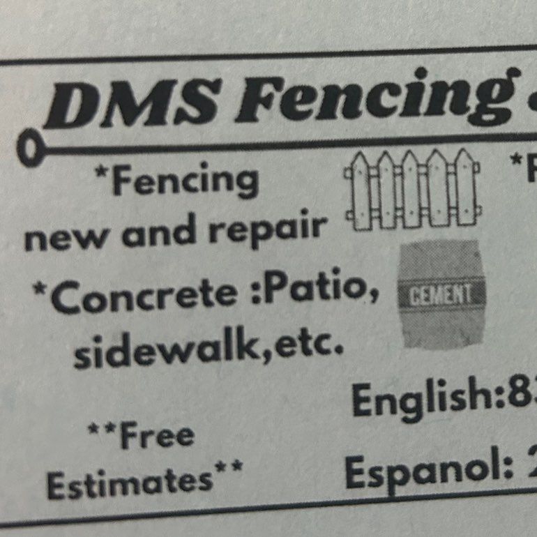 DMS fencing & more