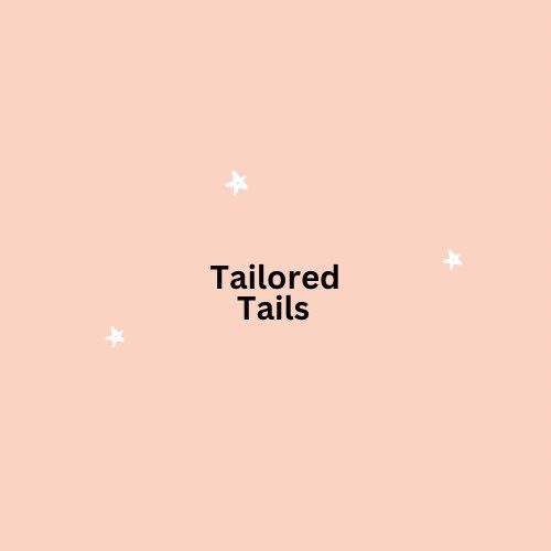 Tailored tails