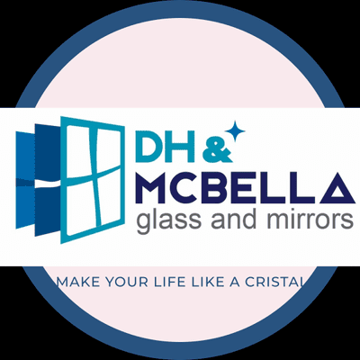 Avatar for Dh&McBella Glass and Mirrors