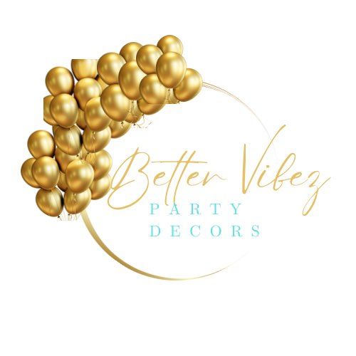 Better Vibez Party Decors