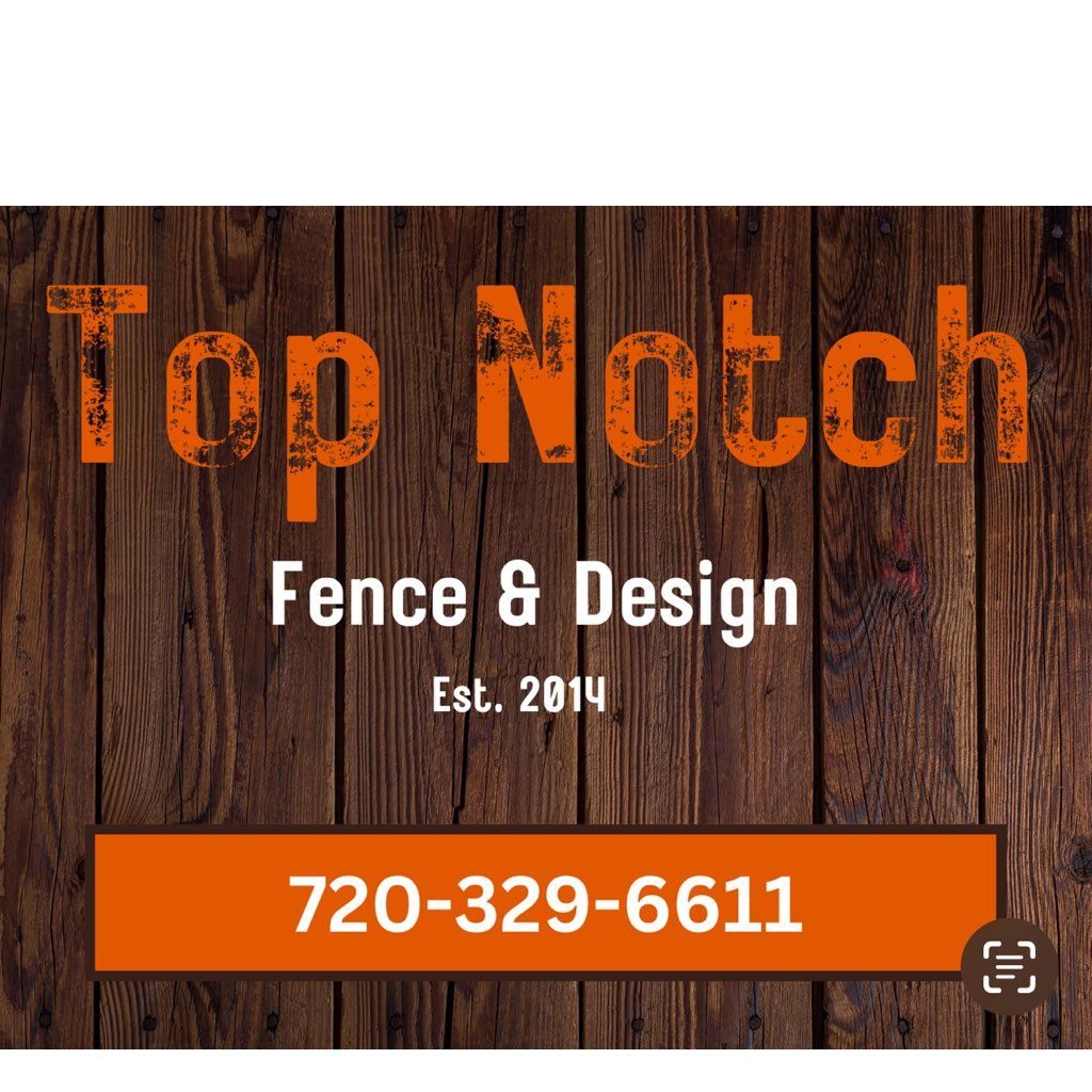 Top Notch Fence & Design LLC