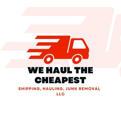 We haul the cheapest