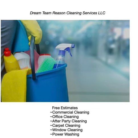 DreamTeamReason Cleaning Service LLC