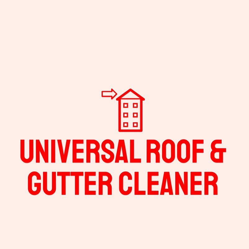 Universal Roof & Gutter cleaning pros