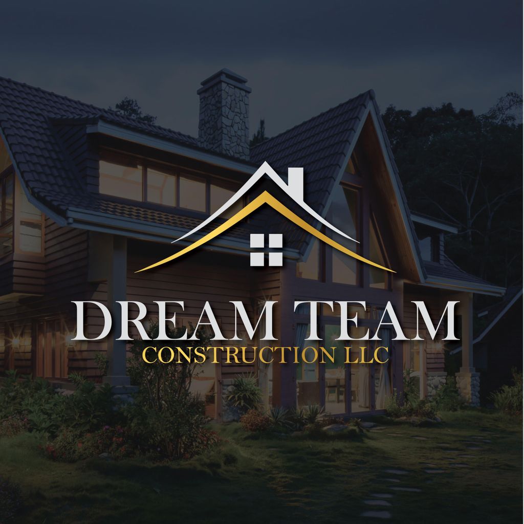 Dream Team Construction LLC