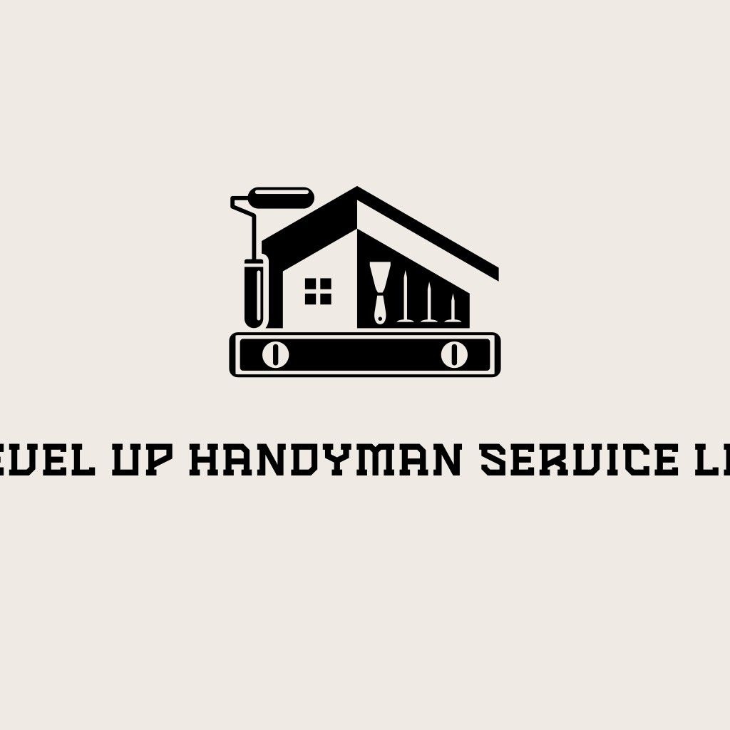 Level Up Handyman Service LLC