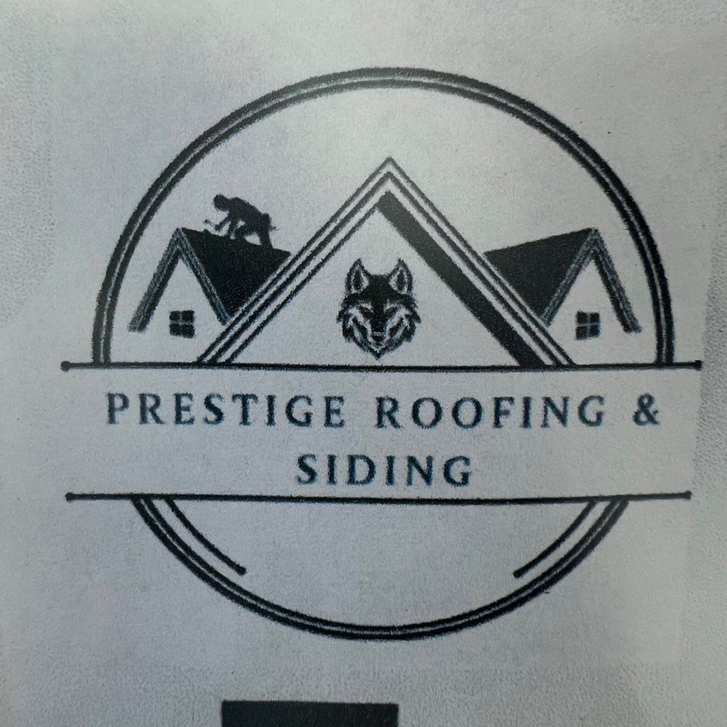 Prestige roofing&Siding