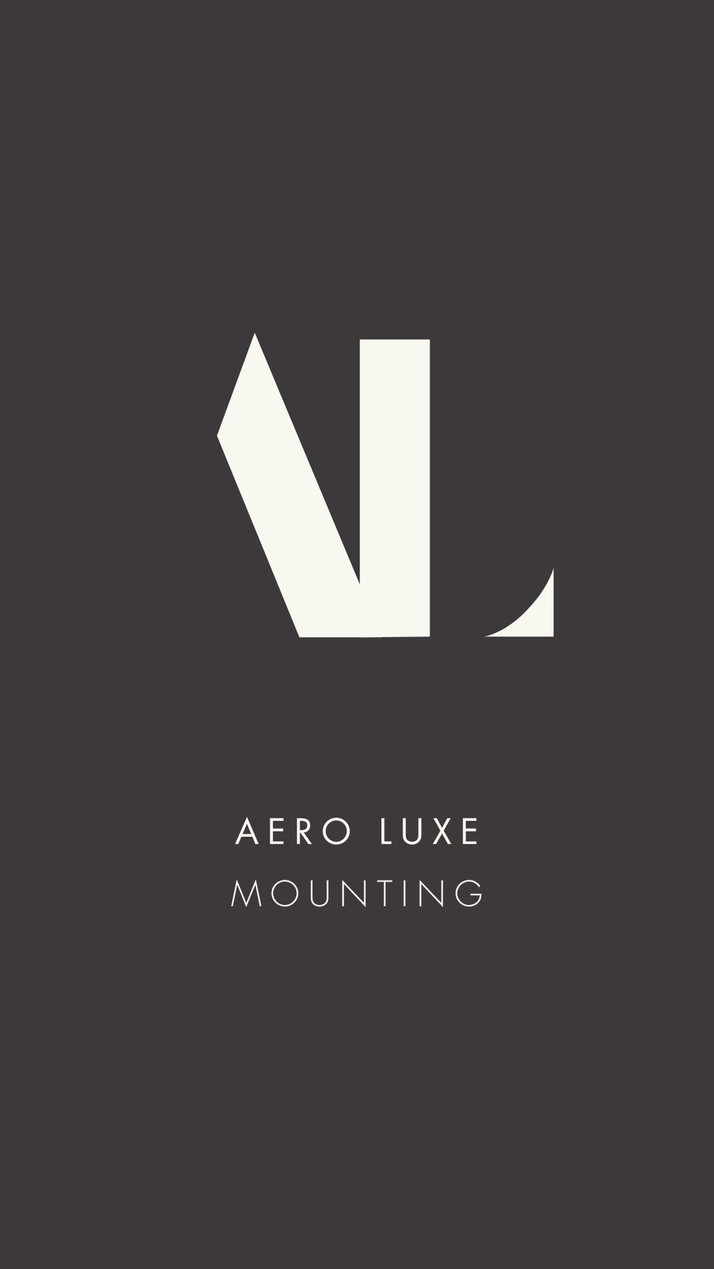 Aero Luxe Mounting - Fine art installation and all