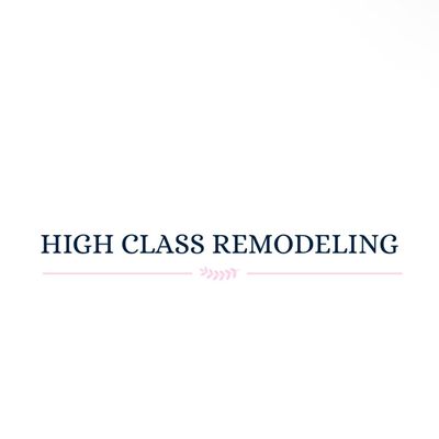 Avatar for High Class Remodeling