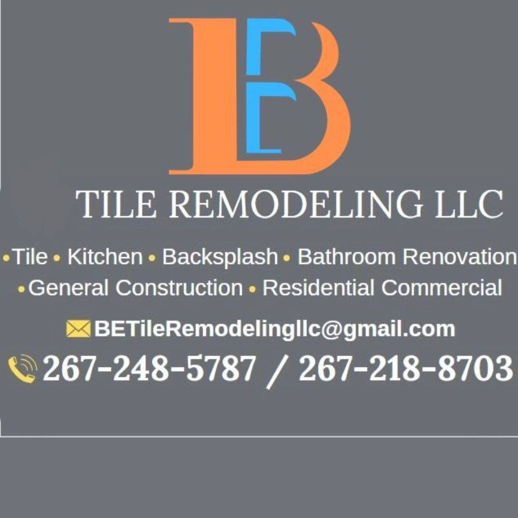 BE Tile Remodeling llc