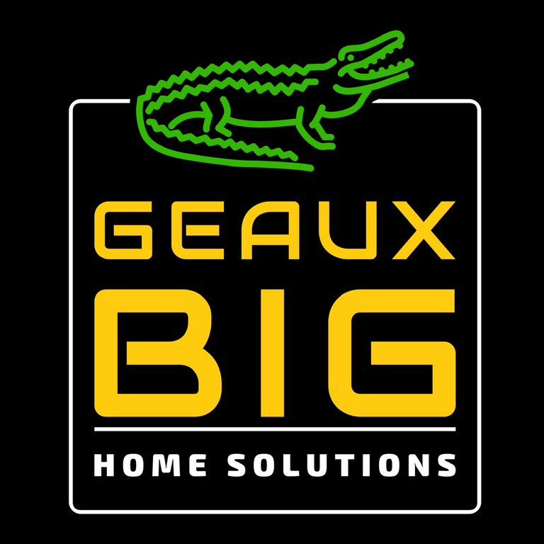 Geaux Big Home Solutions LLC