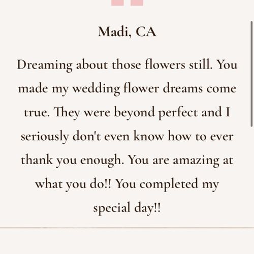 Dreaming about flowers stil! You made my wedding f