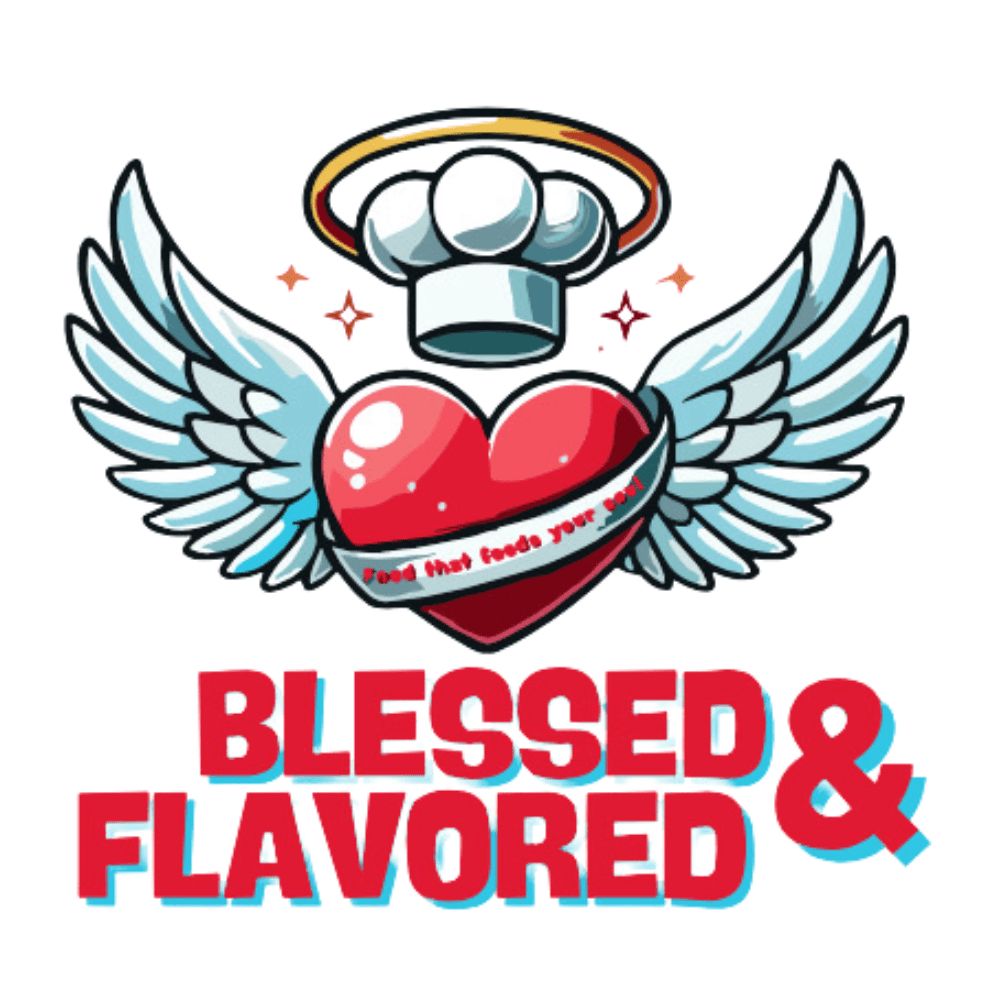 Blessed & Flavored