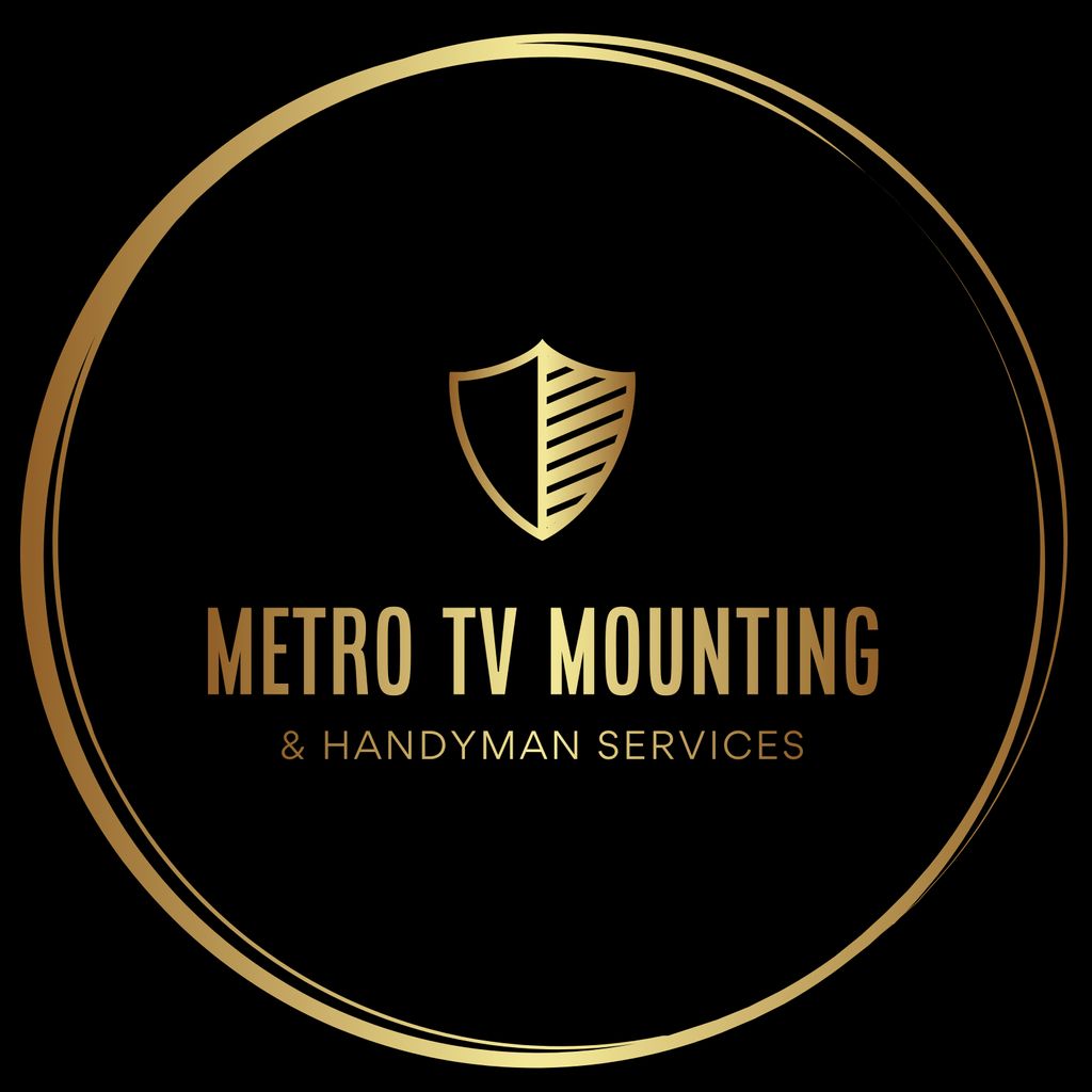 Metro TV Mounting  & Handyman Services