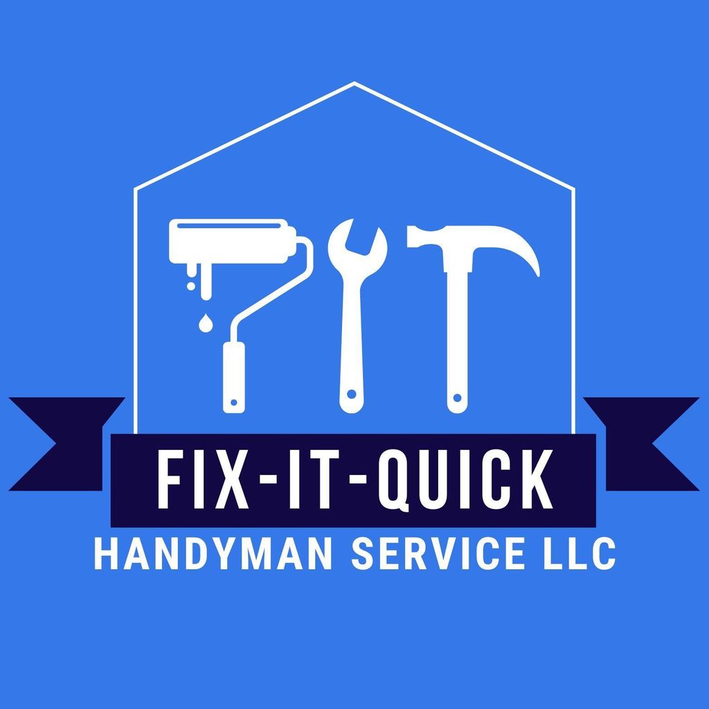 Fix-It-Quick Handyman Service LLC