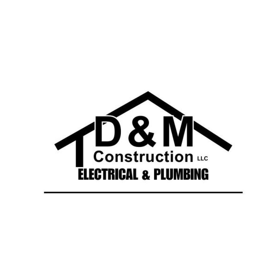 D&M Construction, Electrical & Plumbing