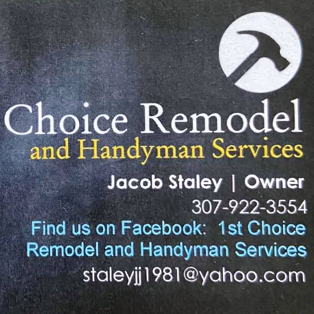 1st Choice Remodel and Handyman LLC