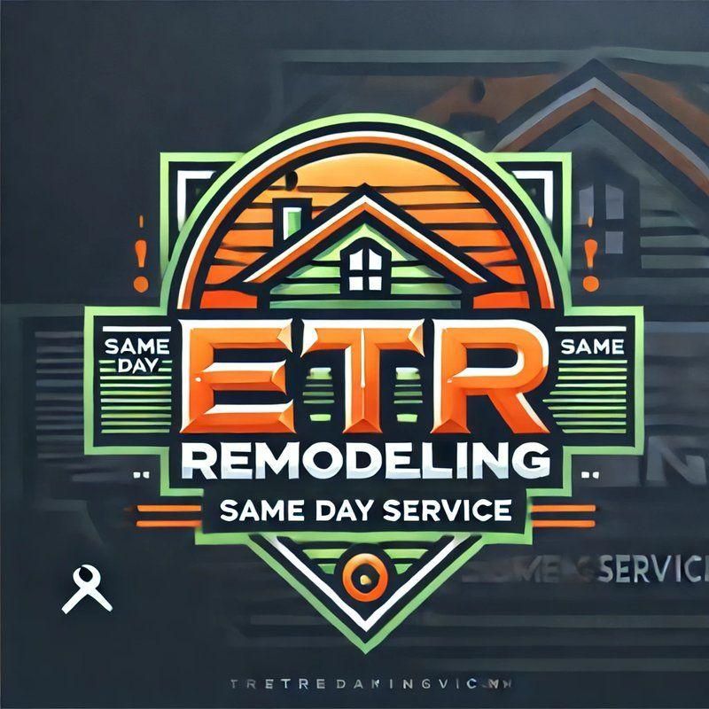 ETR Remodeling Same Day Service