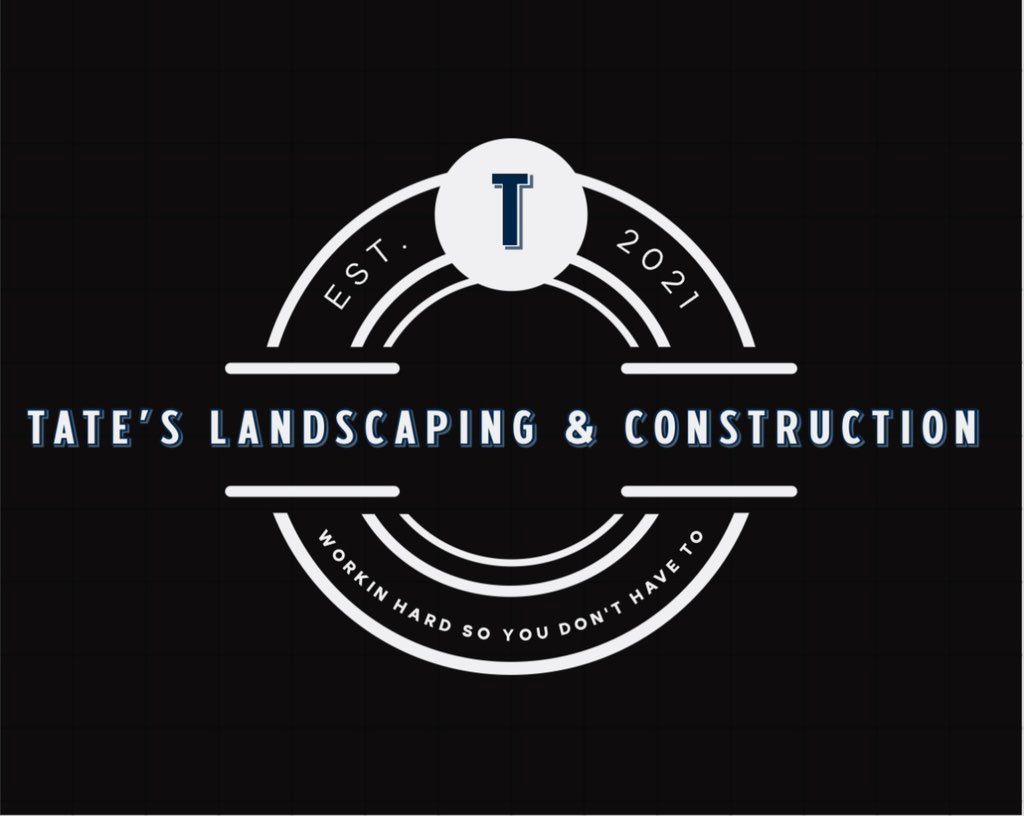 Tate’s landscaping & construction