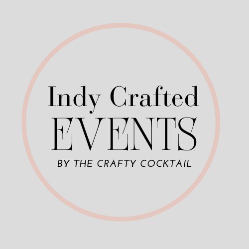 Indy Crafted Events by The Crafty Cocktail