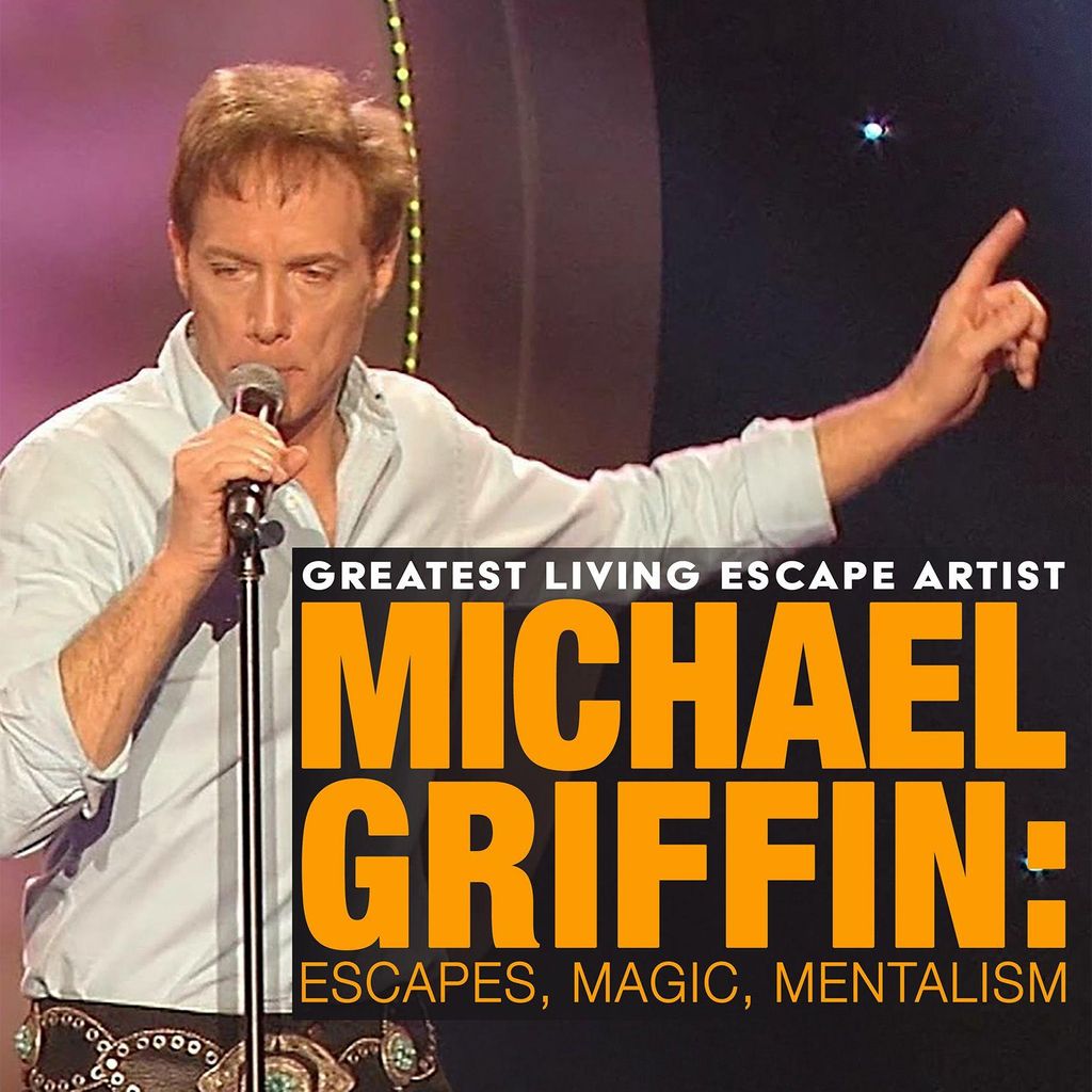 Michael Griffin | Escape Artist | Magician