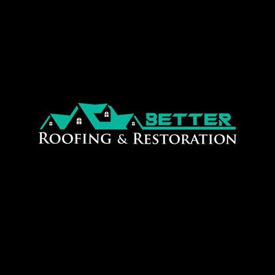 Avatar for Better Roofing & Restoration