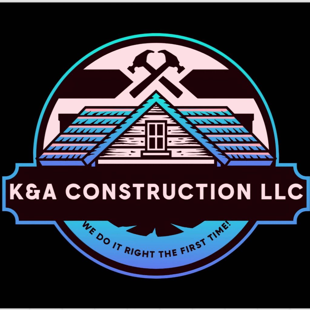 K&A construction LLC.