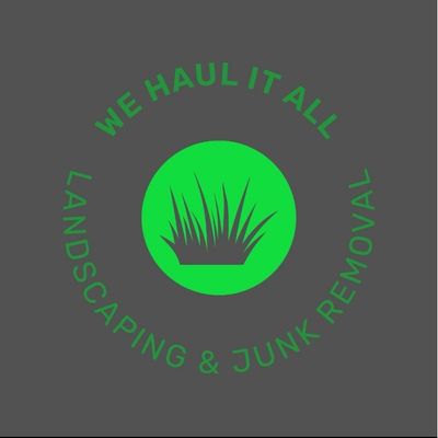 Avatar for WE HAUL IT ALL Landscaping &Junk Removal