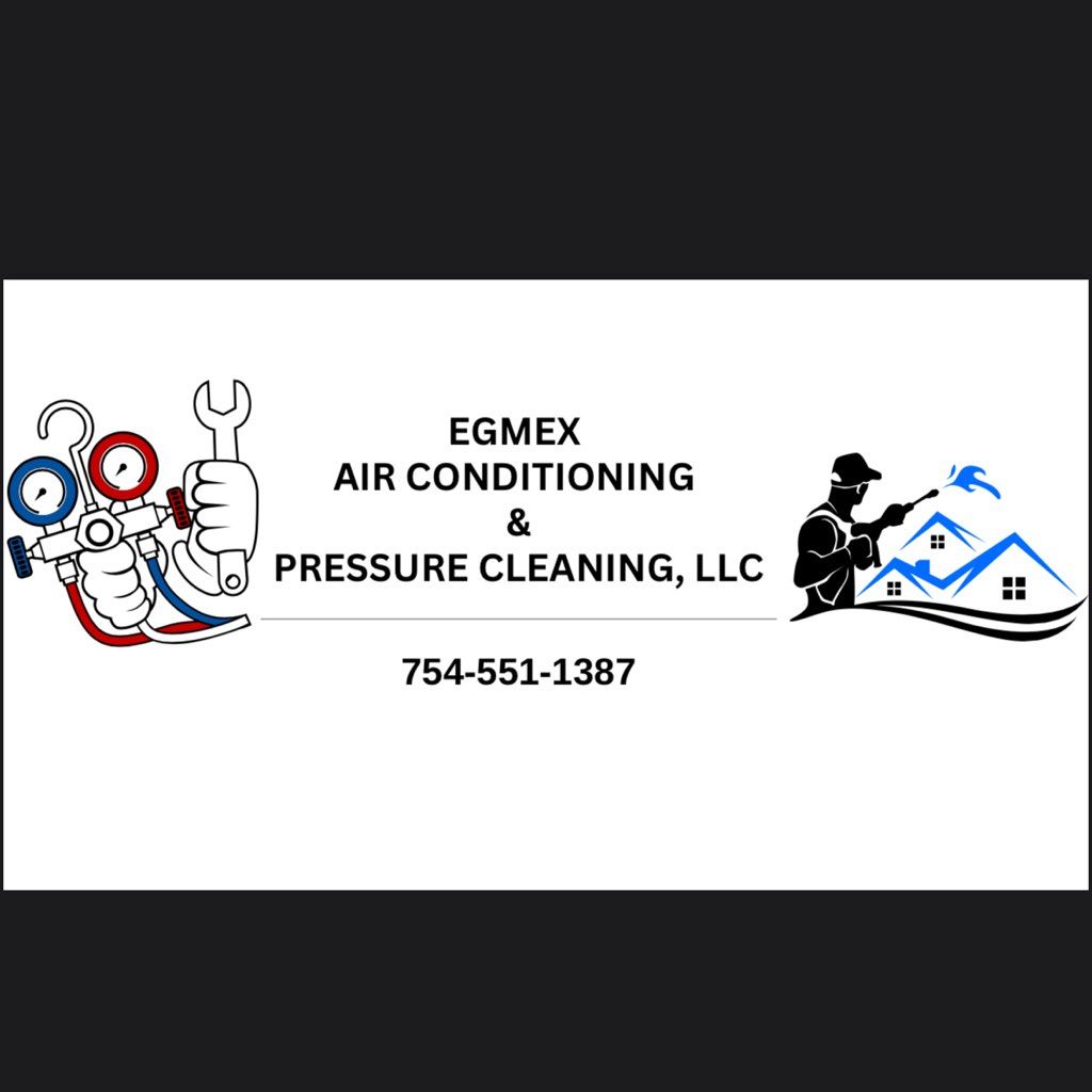 EGMEX AIR CONDITIONING & PRESSURE CLEANING, LLC