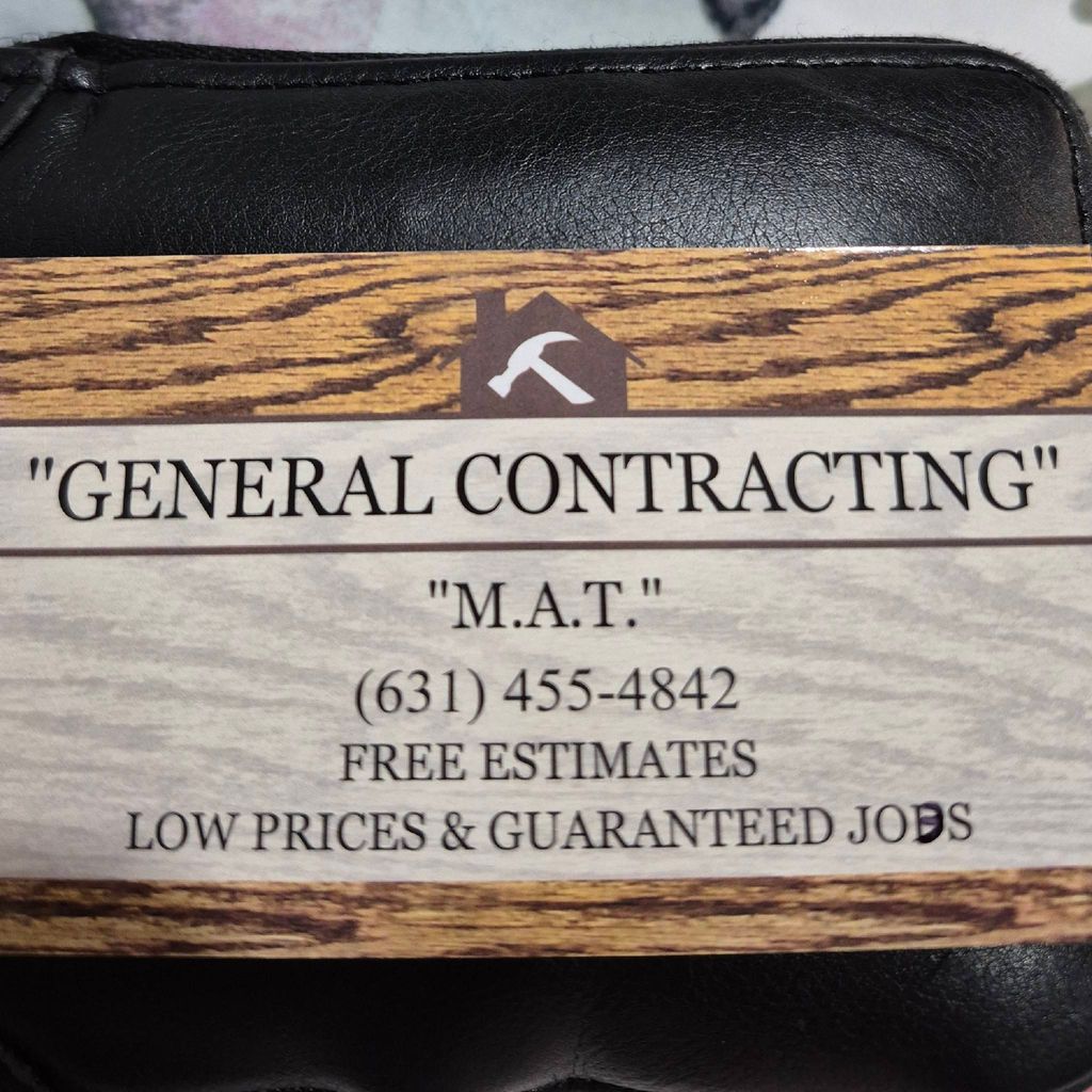 M.A.T. GENERAL CONTRACTING LLC