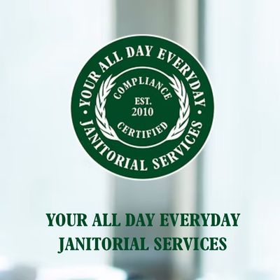 Avatar for Your All Day Everyday Janitorial Services