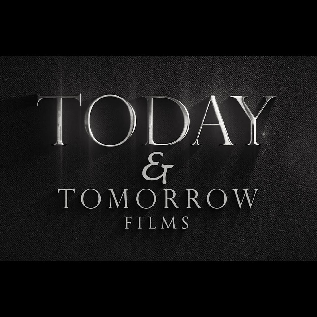 Today and Tomorrow Films