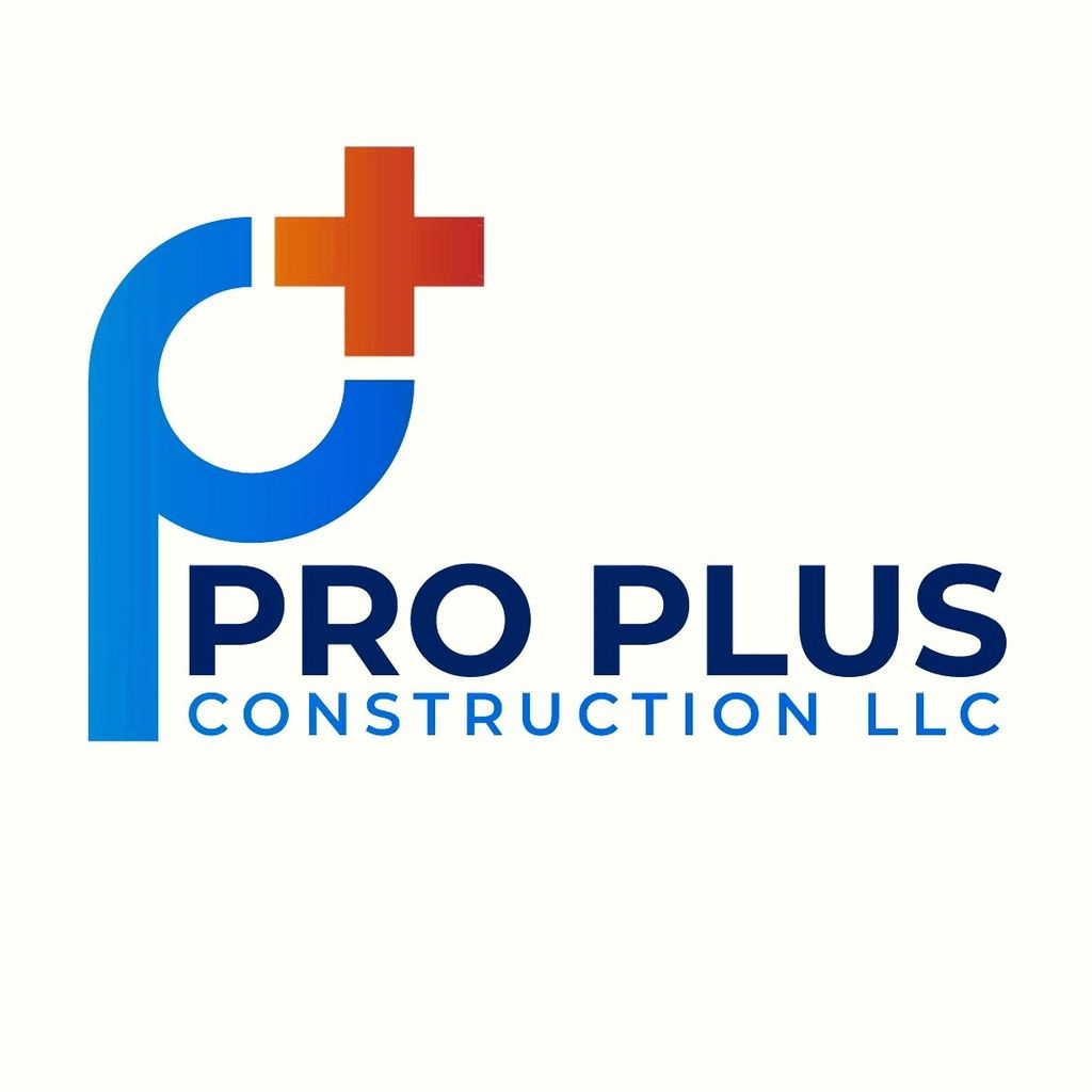 Pro Plus Construction LLC