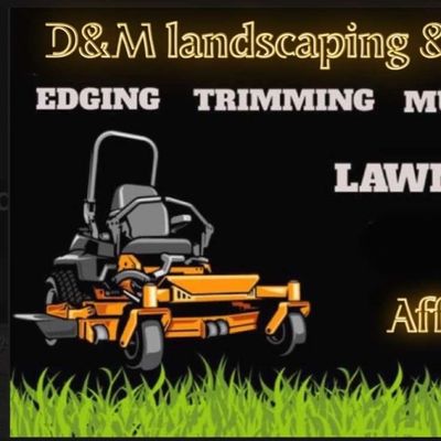 Avatar for D&M landscaping & Snow removal