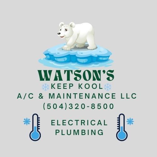 Watson's Keep Kool A/C & Maintenance LLC