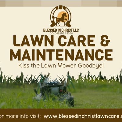 Avatar for Blessed In Christ Lawn Care