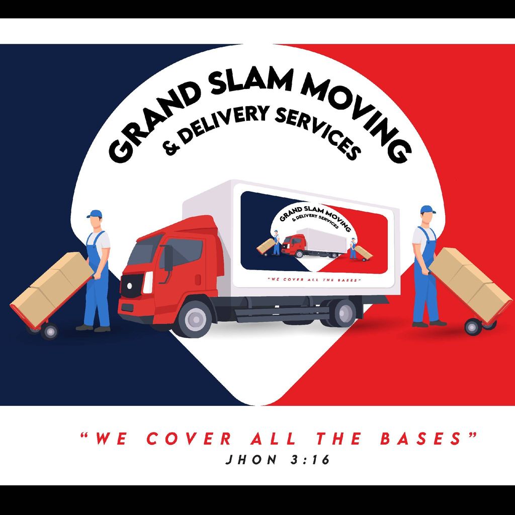 Grand Slam Moving & Delivery Services.