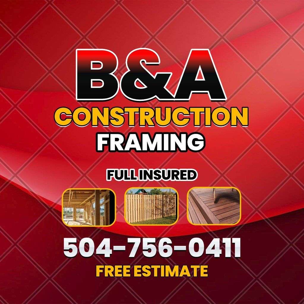 B&A Nola Construction LLC 🛜