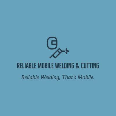 Avatar for Reliable Mobile Welding & Cutting