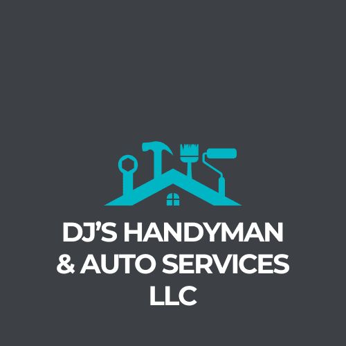 DJ’s Handyman and Auto Care LLC