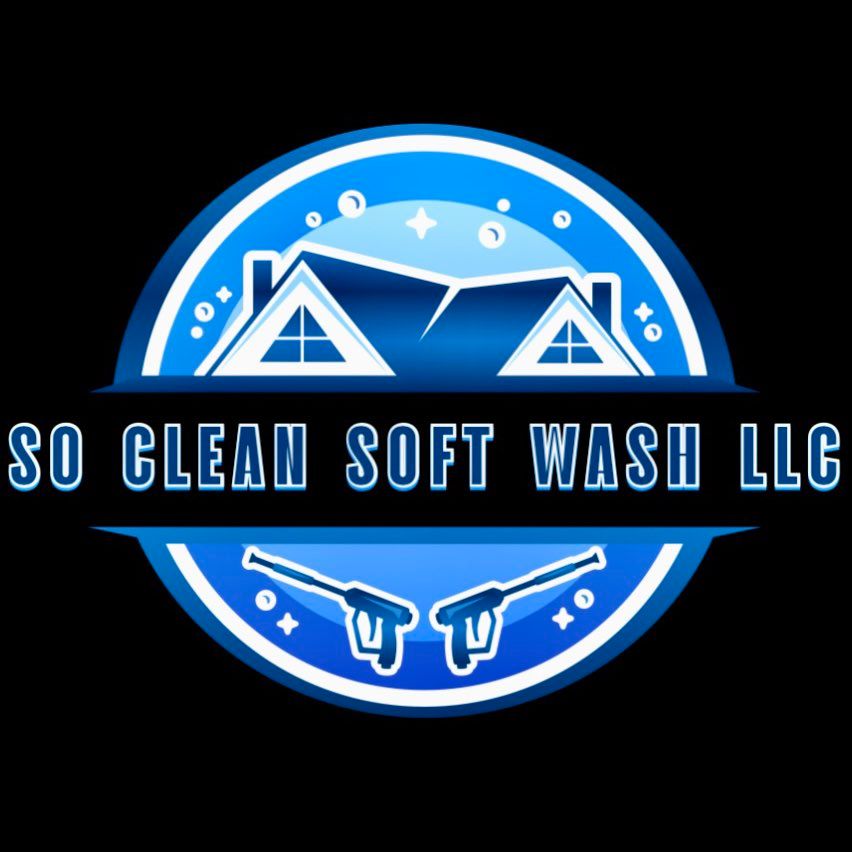 So Clean Soft Wash & Pressure Washing LLC