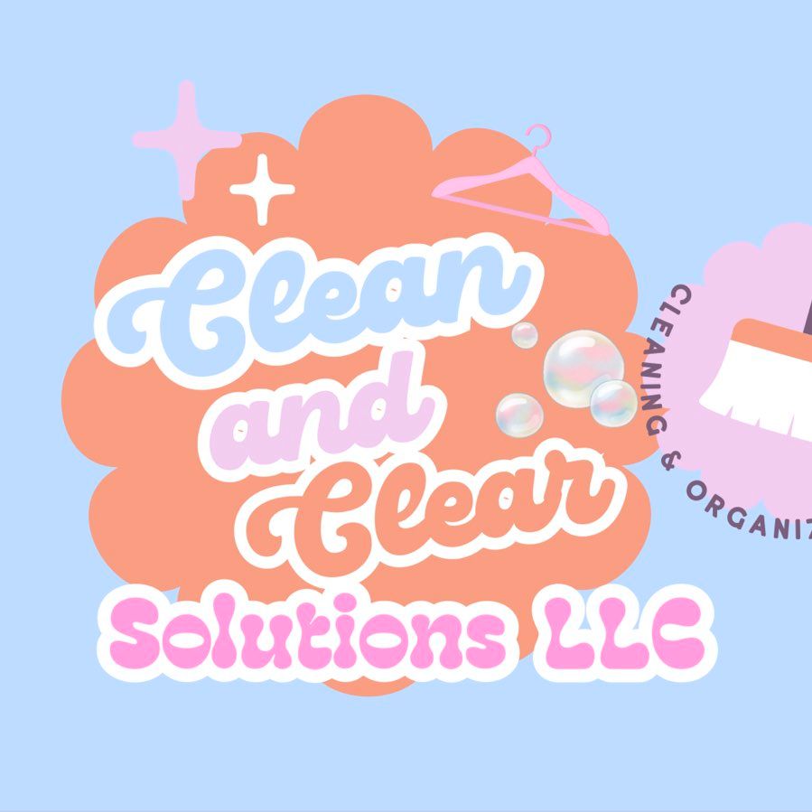 Clean and Clear Solutions LLC ✨