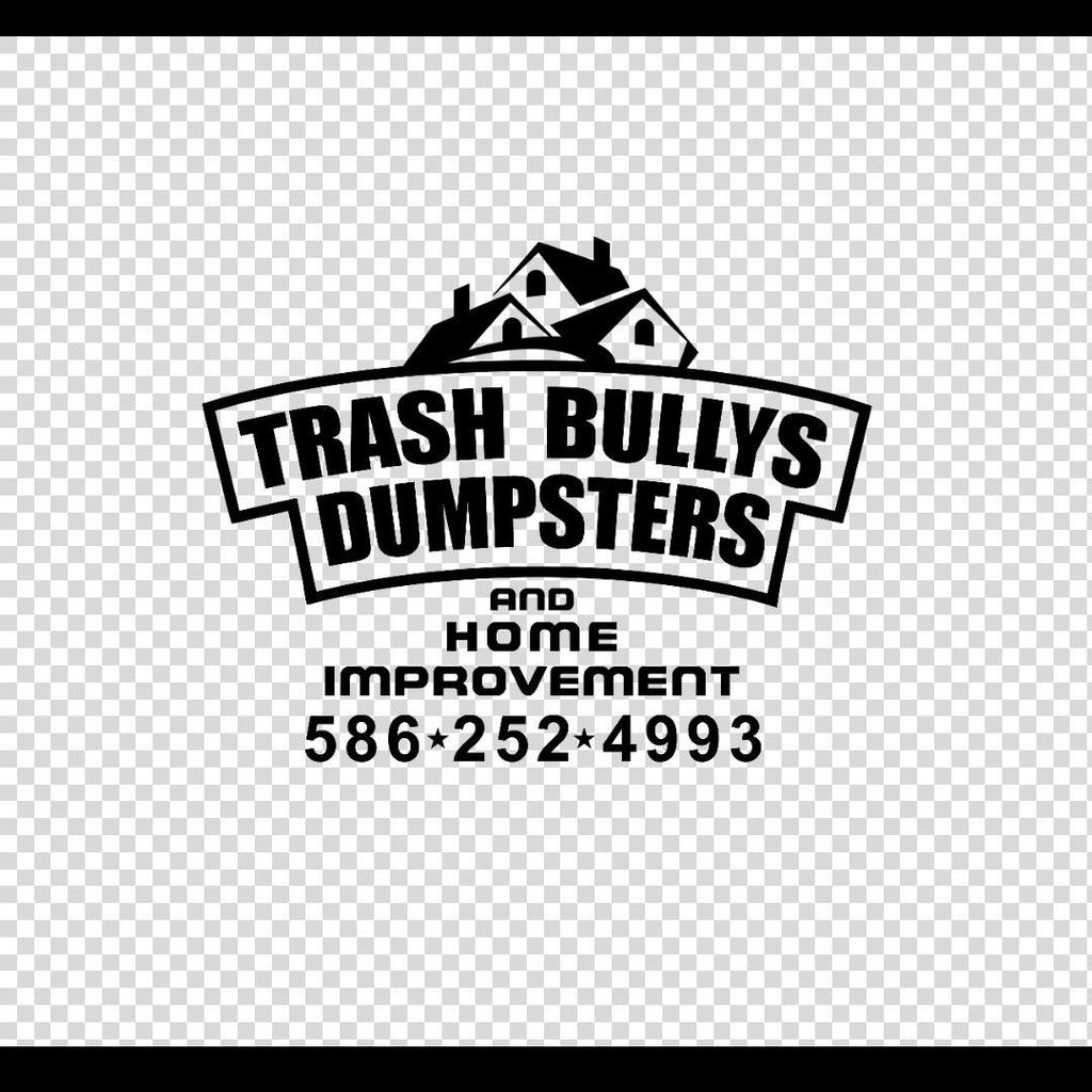 Trash Bully’s Dumpsters & Home Improvement