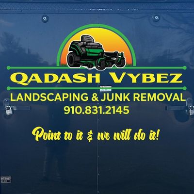 Avatar for Qadash Vybez Landscaping & Junk Removal