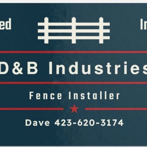 D&B Industries Fencing
