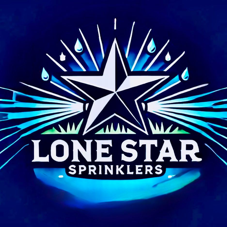 Lone Star ⭐️ Sprinklers LLC