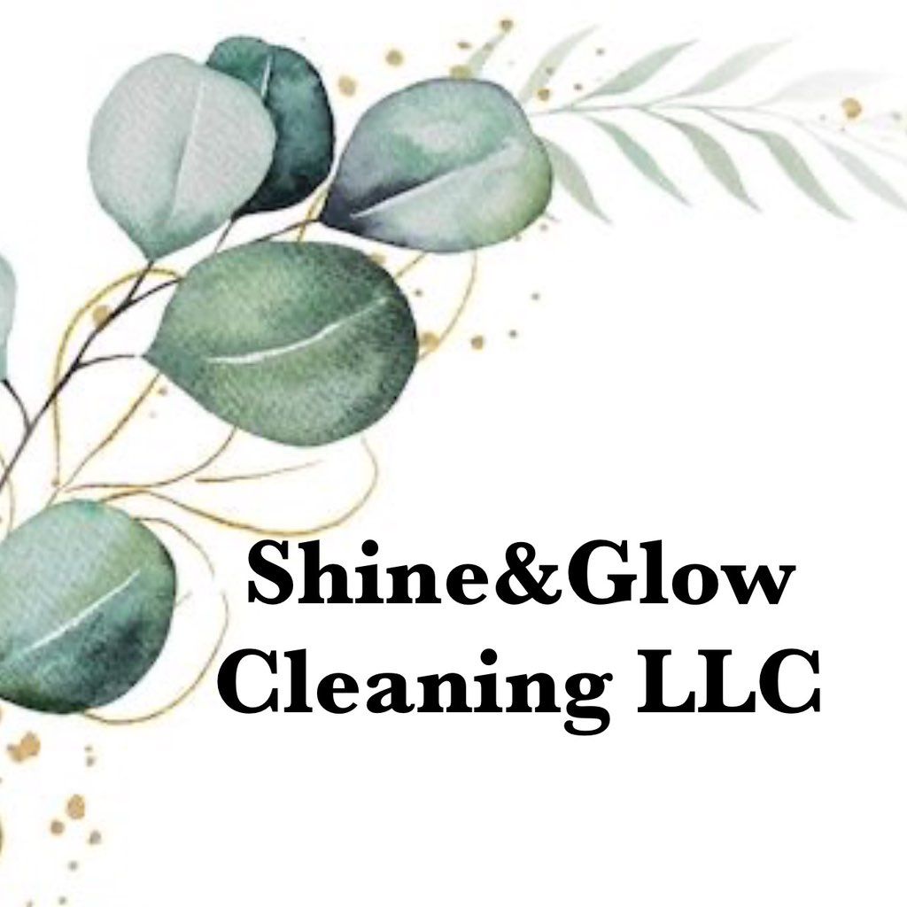 Shine&Glow Cleaning LLC