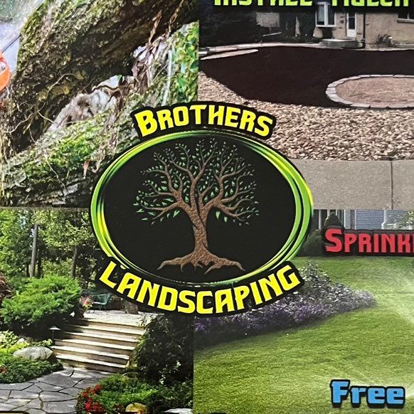 BROTHERS LANDSCAPING LLC